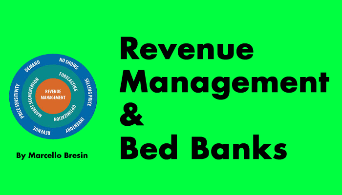 Revenue management and bed banks